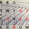 Red Twist & Tuned Arrow : Christy Doran / Fredy Studer / Stephan Wittwer - Red Twist & Tuned Arrow