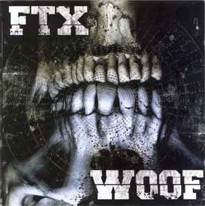 FTX / Woof (CD, EP) for sale
