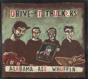 Drive-By Truckers - Alabama Ass Whuppin' album cover