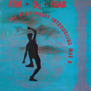 Atmosphere - Atm-Oz-Fear album cover