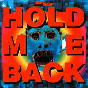 Hold Me Back - WestBam