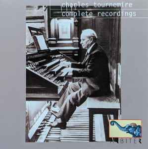 Charles Tournemire - Complete Recordings Ste.-Clotilde. 1930-1931 album cover