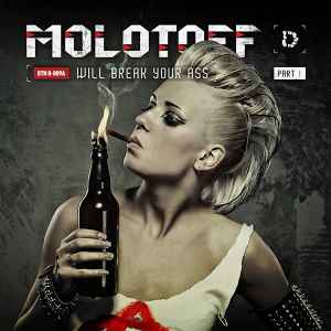 Molotoff - Will Break Your Ass (Part 1) album cover
