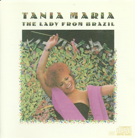 Tania Maria – The Lady From Brazil (1986, CD) - Discogs