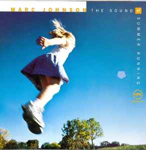 The Sound Of Summer Running - Marc Johnson