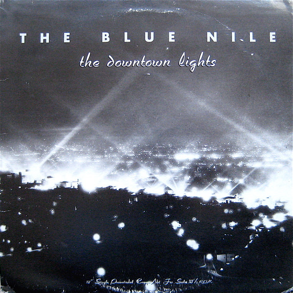 Igangværende indre Menstruation The Blue Nile – The Downtown Lights (1989, Vinyl) - Discogs