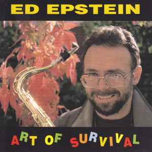 Ed Epstein (2) - Art Of Survival album cover