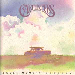 Carpenters – Sweet Memory - All At Once (1994, CD) - Discogs