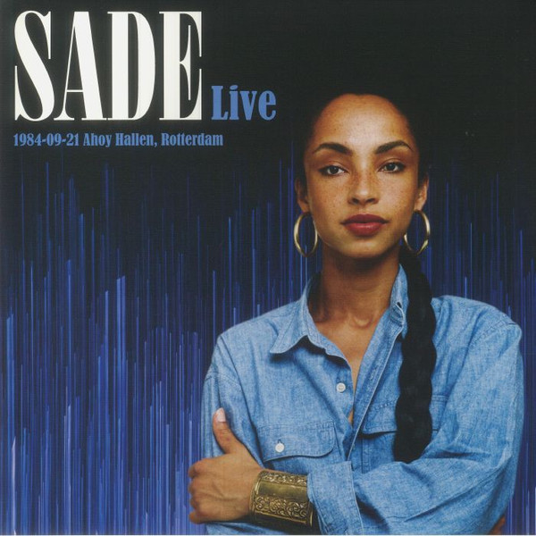 Sade – Live 1984-09-21 Ahoy Hallen, Rotterdam (2023, Vinyl) - Discogs