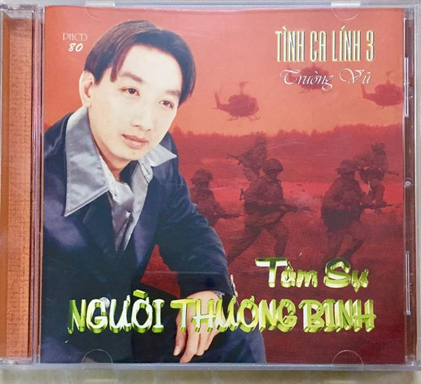 télécharger l'album Trường Vũ - Tâm Sự Người Thương Binh Trường Vũ Tình Ca Lính 3