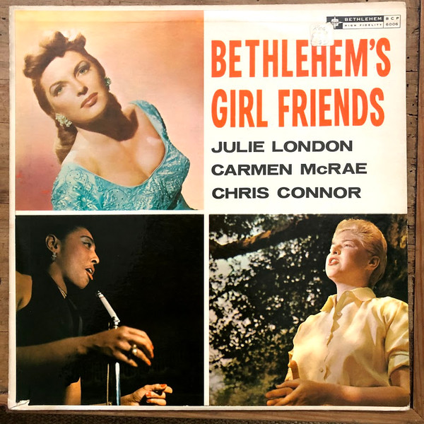 Chris Connor, Julie London, Carmen McRae – Bethlehem's Girl 