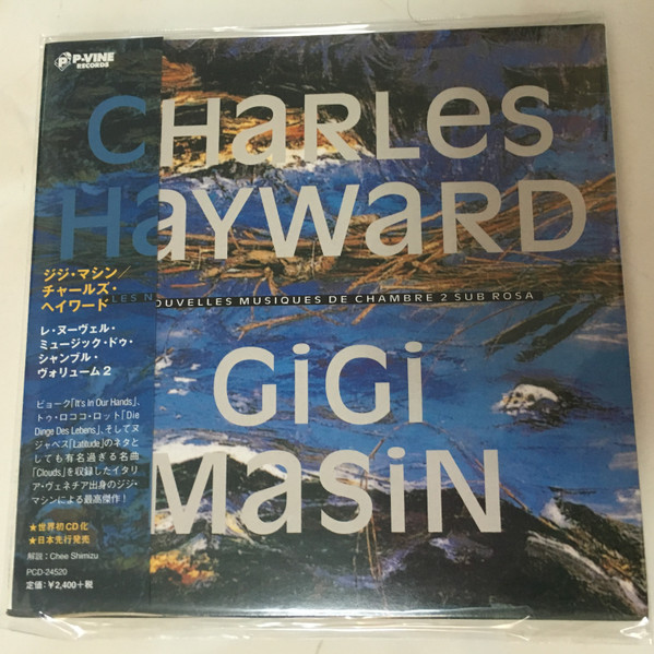 Charles Hayward / Gigi Masin – Les Nouvelles Musiques De Chambre ...