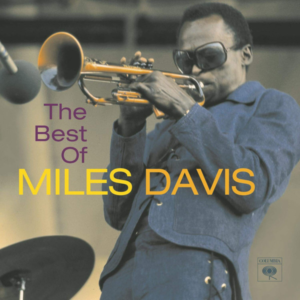 Miles Davis – The Best Of Miles Davis (2002, CD) - Discogs