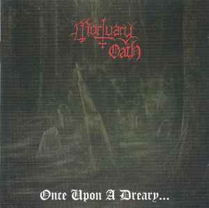 Mortuary Oath - Once Upon A Dreary... album cover
