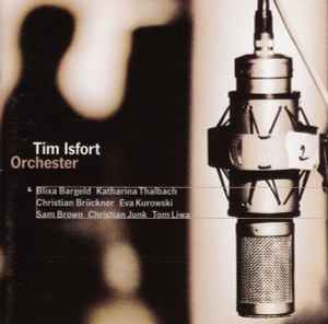 Tim Isfort Orchester - Tim Isfort Orchester