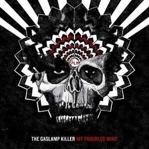 My Troubled Mind - The Gaslamp Killer