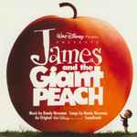 Cover of James And The Giant Peach (An Original Walt Disney Motion Picture Soundtrack), 1996-03-26, CD