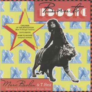 Marc Bolan-Children Of The Revolution (Born To Boogie Version) copertina album