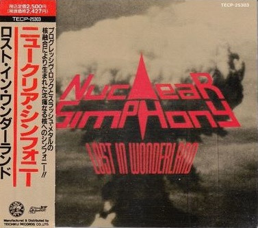 国JapanNuclear Simphony–Lost In Wonderland（国内盤） - 洋楽