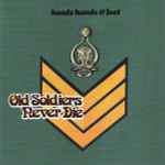 Cover of Old Soldiers Never Die, 2016, CD