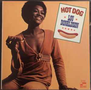 Lou Donaldson - Hot Dog album cover
