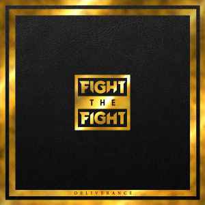 Fight The Fight - Deliverance album cover