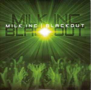 Milk Inc. - Blackout album cover