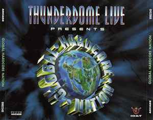 Various - Thunderdome Live Presents Global Hardcore Nation