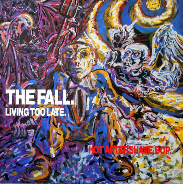 The Fall - Hot Aftershave Bop