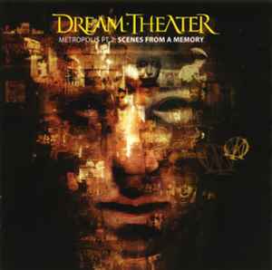 Metropolis Pt. 2: Scenes From A Memory - Dream Theater