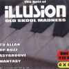 Various - The Best Of Illusion - Old Skool Madness