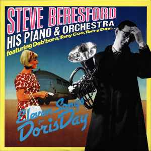 Steve Beresford His Piano & Orchestra - Eleven Songs For Doris Day album cover