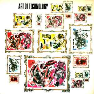 Art Of Technology - P. Wilson / A. Routh