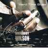 Big Daddy Wilson - Hard Time Blues