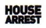 House Arrest (2) on Discogs