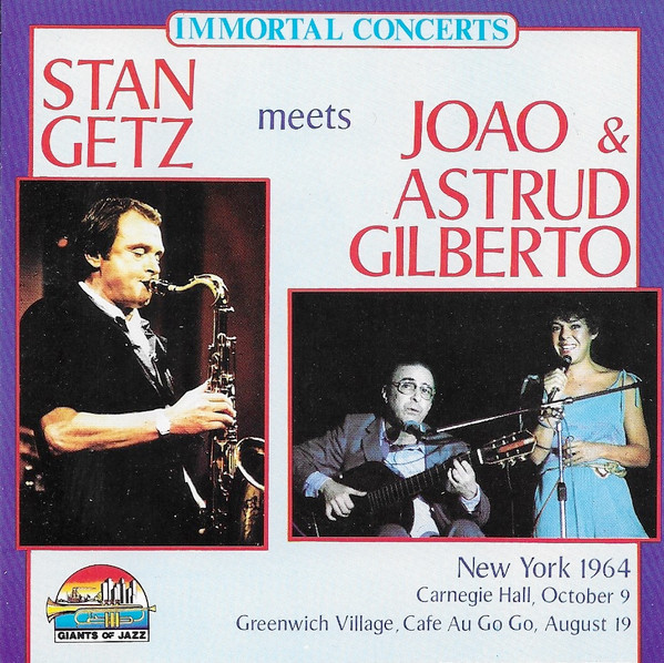 Stan Getz Meets Joao & Astrud Gilberto (1990, CD) - Discogs