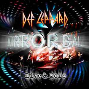 Def Leppard – Mirror Ball - Live & More (2011, CD) - Discogs