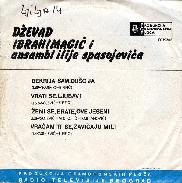 last ned album Dževad Ibrahimagić - Bekrija Sam Dušo Ja