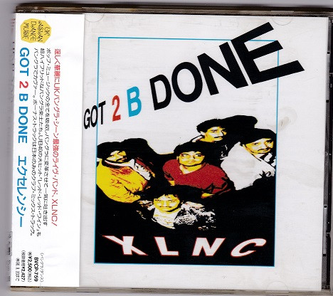 last ned album XLNC - Got 2 B Done