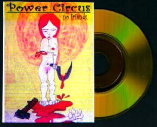 descargar álbum Power Circus - No Friends