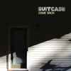 Suitcase (7) - Come Back