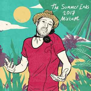 Discothèque Credits - The Summer Ends 2017 Mixtape  album cover
