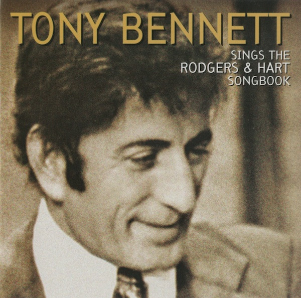 Tony Bennett – Tony Bennett Sings The Rodgers & Hart Songbook (CD