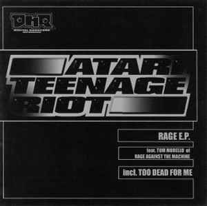 Atari Teenage Riot - Rage E.P. album cover
