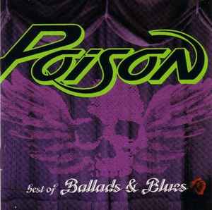 Poison – Best Of Ballads & Blues (2003, 24-Bit Digitally 