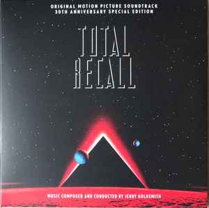 Jerry Goldsmith - Total Recall (Original Motion Picture Soundtrack 30th Anniversary Special Edition) album cover