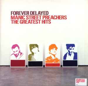 Manic Street Preachers - Forever Delayed - The Greatest Hits album cover