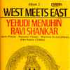 Yehudi Menuhin - Ravi Shankar - West Meets East - Album 3