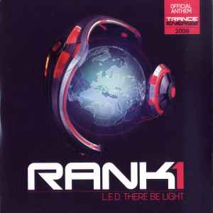 Rank 1 - L.E.D. There Be Light (Trance Energy Anthem 2009)