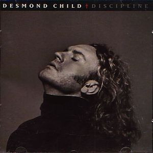 Desmond Child – Discipline (1991, CD) - Discogs